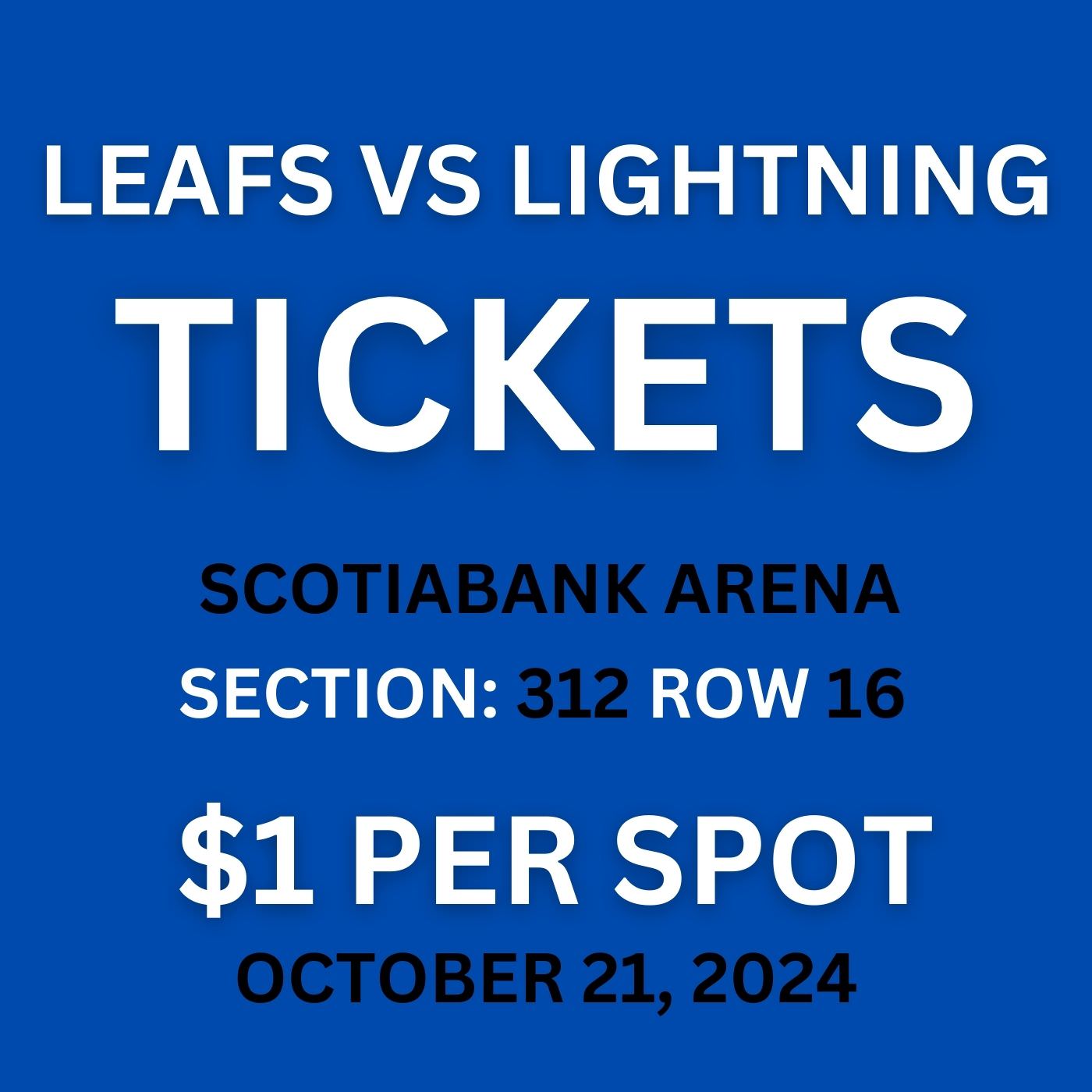 1$ Lightning @ Leafs Tickets!!