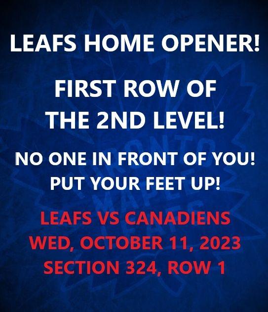1ST ROW LEAFS HOME OPENER