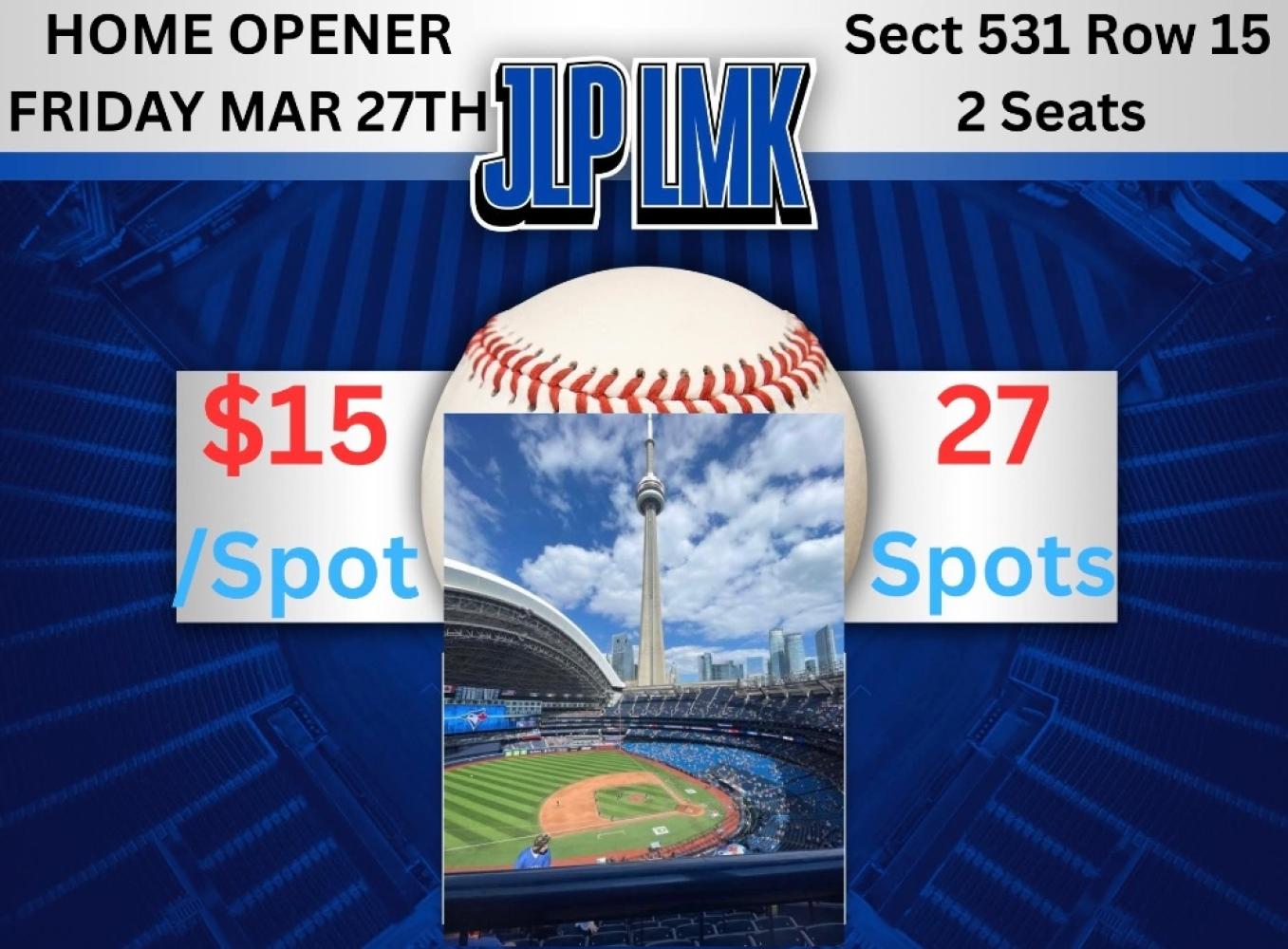 Toronto Blue Jays Home Opener