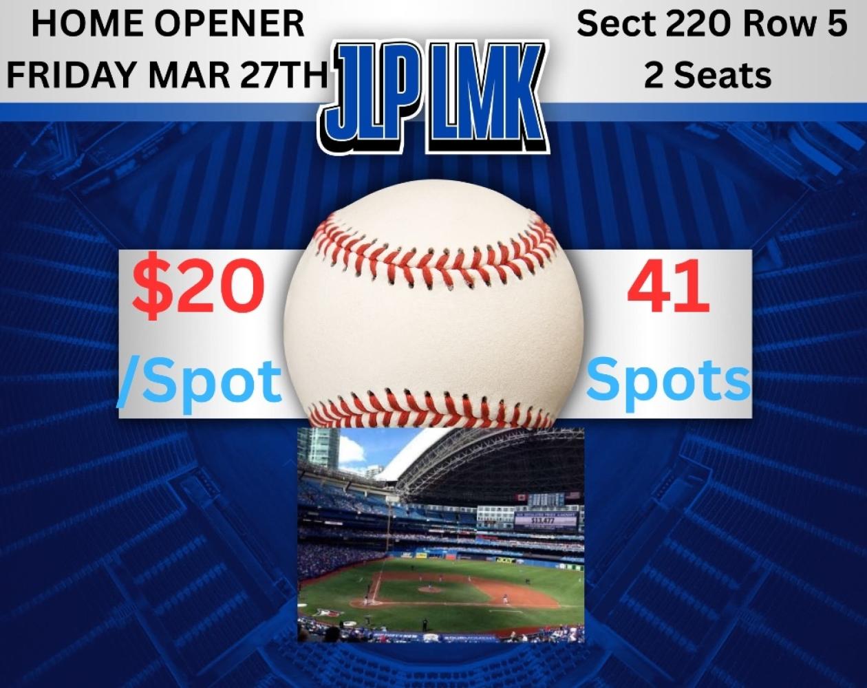 Toronto Blue Jays Home Opener