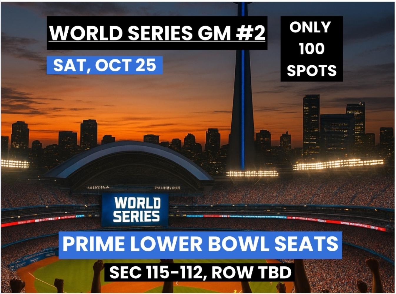 WORLD SERIES GM 2 PRIME LOWERS