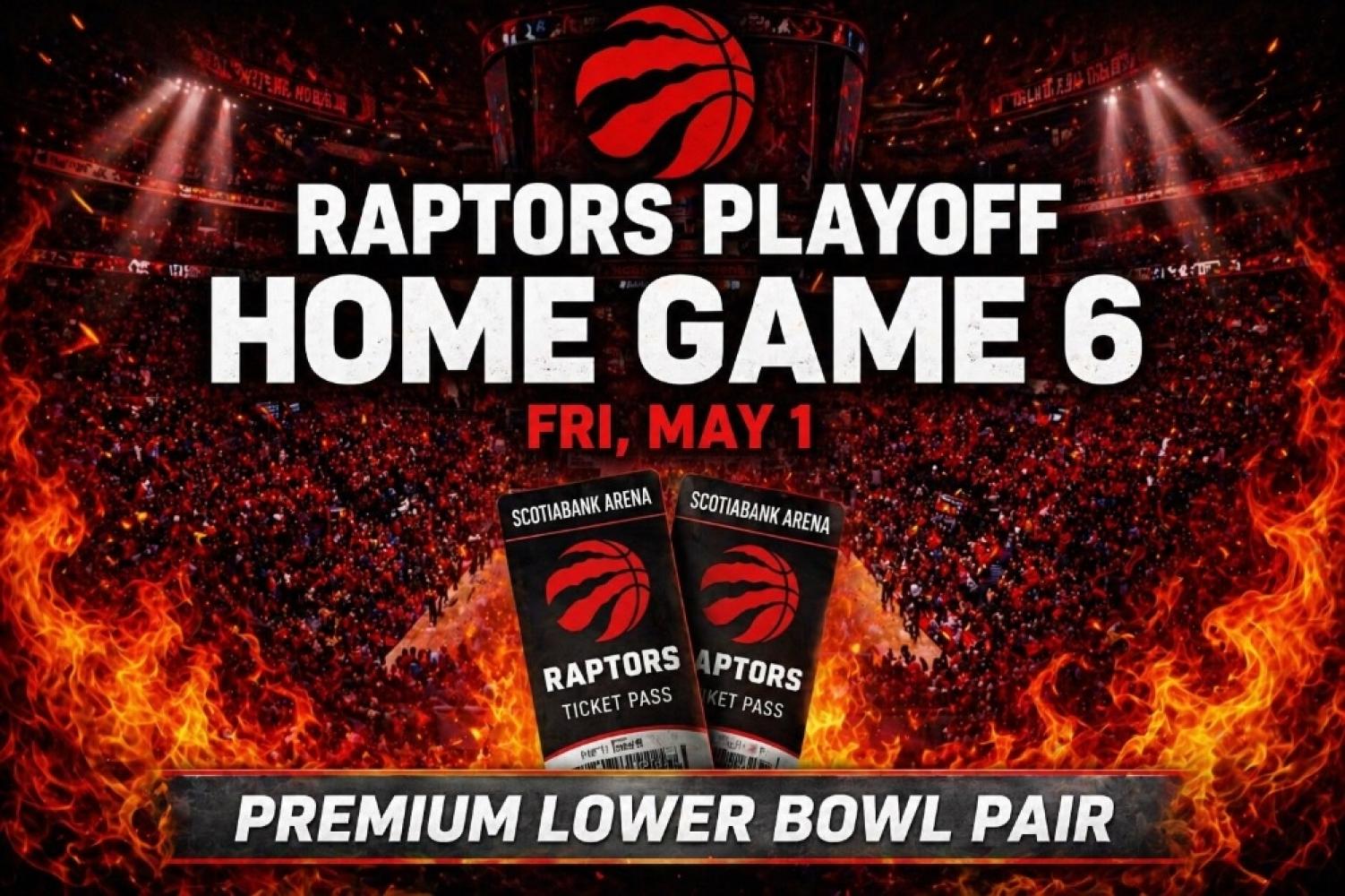 RAPTORS GAME 6 LOWER BOWL PAIR